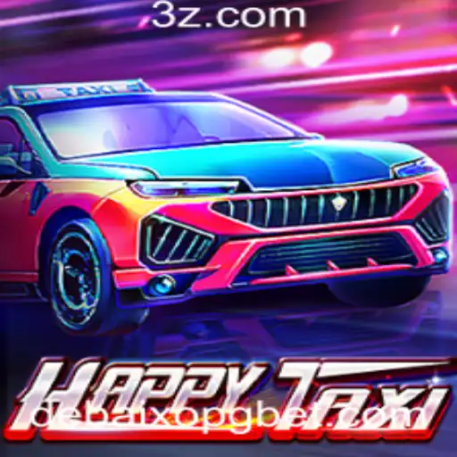 Explorando o Universo de HappyTaxi: Um Guia Completo para o Novo Popular Jogo